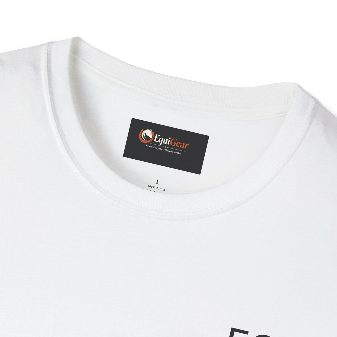 Unisex Softstyle T-Shirt with EquiGear label, showing 100% cotton composition and comfortable neckline.